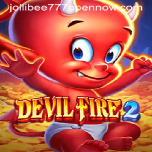 Exploring the Thrilling World of DevilFire2 and Updates on Jollibee777 Open Now