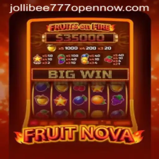 FruitNova: Dive into a World of Fruity Fun with Jollibee777