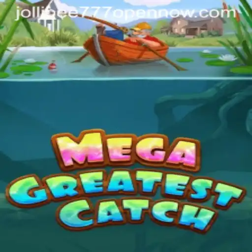 Exploring MegaGreatestCatch: The Ultimate Gaming Experience
